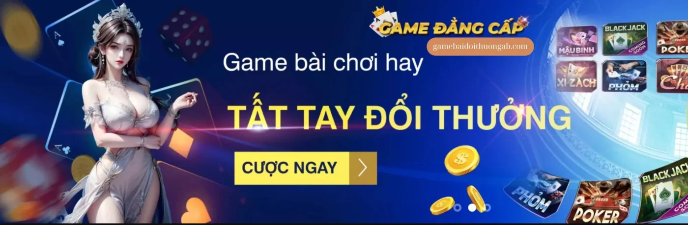 Game bài đổi thưởng 51 Đa dạng các dòng game bài được yêu thích nhất hiện nay